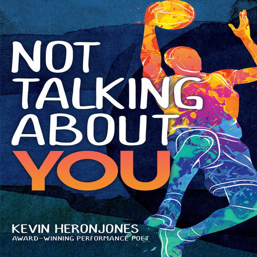 Not Talking About You, Kevin heronJones