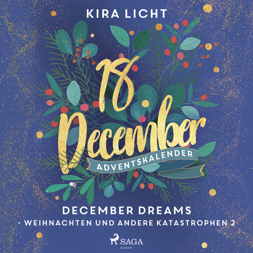 December Dreams - Weihnachten und andere Katastrophen 2, Kira Licht