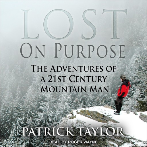 Lost on Purpose, Patrick Taylor