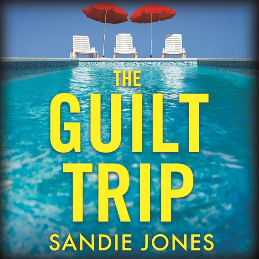 The Guilt Trip, Sandie Jones