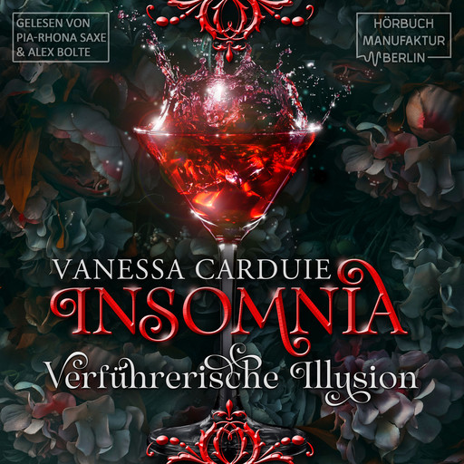 Insomnia - Verführerische Illusion (ungekürzt), Vanessa Carduie