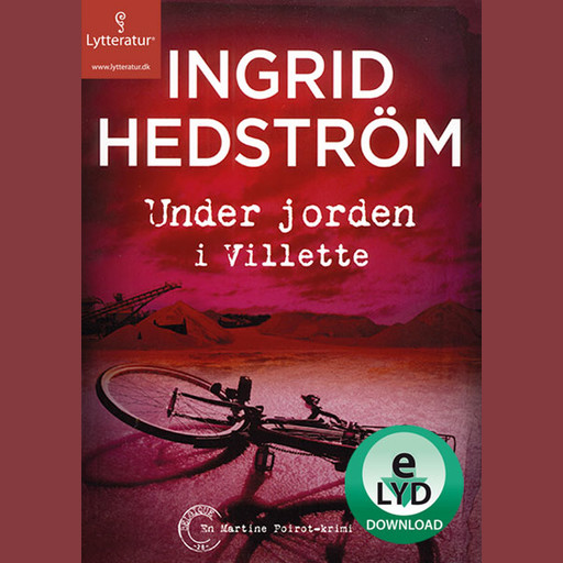 Under jorden i Villette, Ingrid Hedström