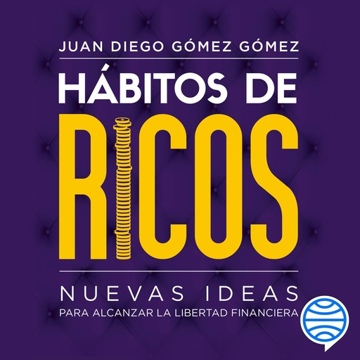 Hábitos de ricos, Juan diego Gómez Gómez