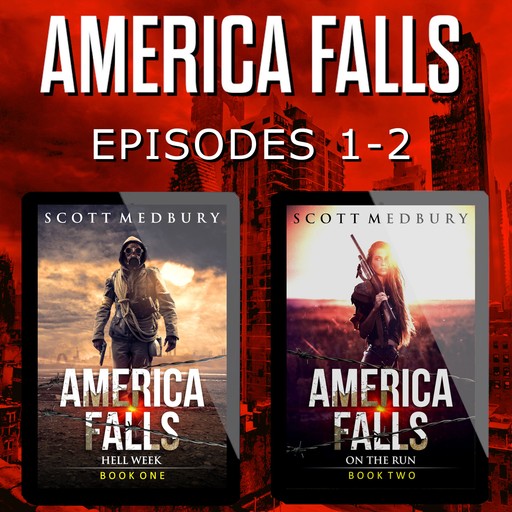 America Falls Episodes 1-2, Scott Medbury