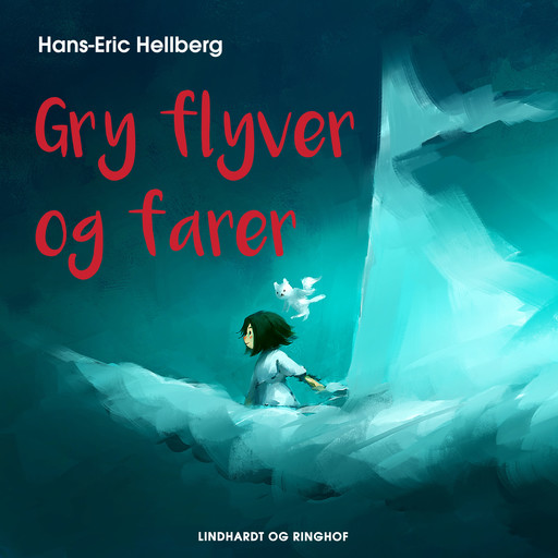 Gry flyver og farer, Hans-Eric Hellberg