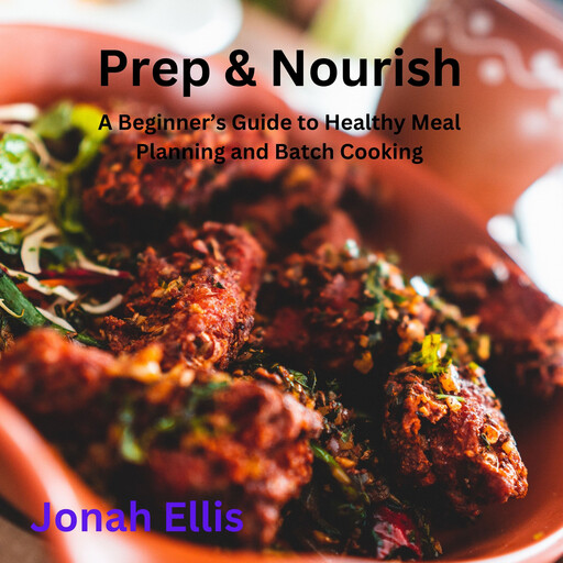 Prep & Nourish, Jonah Ellis