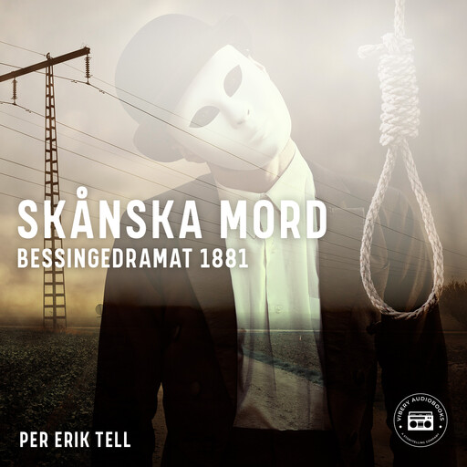 Skånska mord – Bessingedramat 1881, Per Erik Tell