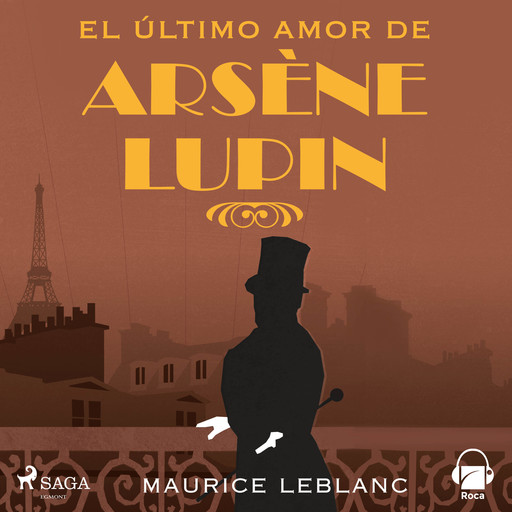 El último amor de Arsène Lupin, Maurice Leblanc