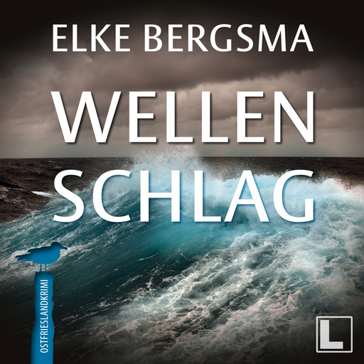 Wellenschlag - Büttner und Hasenkrug ermitteln, Band 34 (ungekürzt), Elke Bergsma