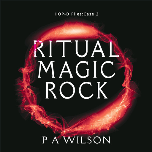 Ritual Magic Rock, P.A. Wilson