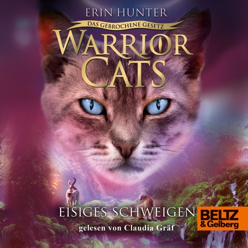 Warrior Cats - Das gebrochene Gesetz. Eisiges Schweigen, Erin Hunter, Warrior Cats