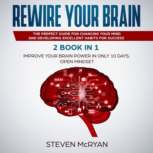 Rewire your Brain, Steven McRyan