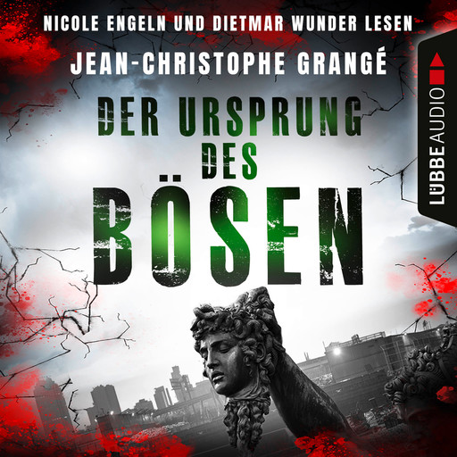 Der Ursprung des Bösen (Ungekürzt), Jean-Christophe Grangé