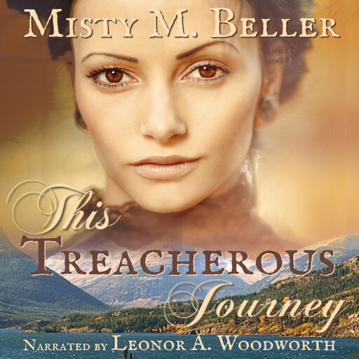 This Treacherous Journey, Misty M. Beller