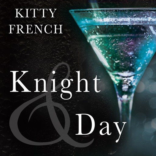 Knight and Day, Kitty French