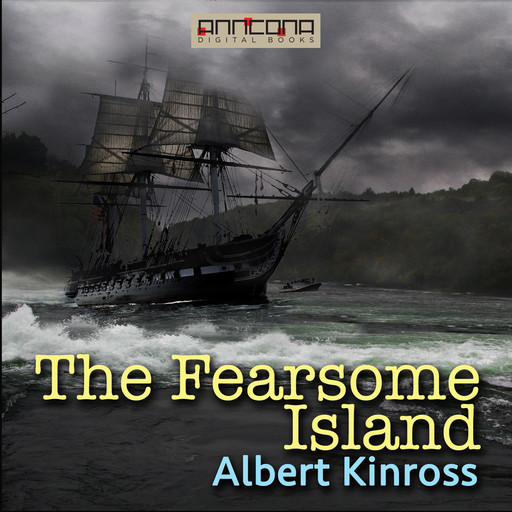 The Fearsome Island, Albert Kinross