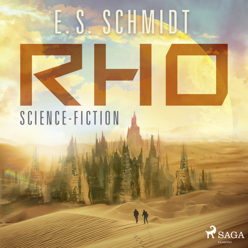 Rho: Science-Fiction, E.S. Schmidt