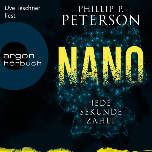 Nano - Jede Sekunde zählt (Ungekürzte Lesung), Phillip P. Peterson