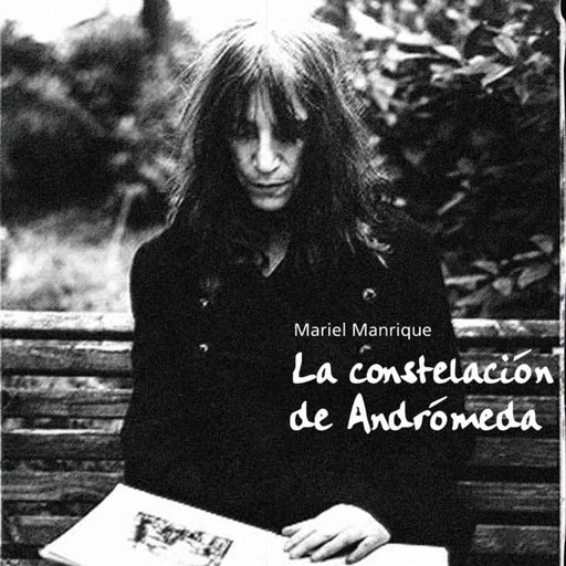 La constelación de Andrómeda, Mariel Manrique