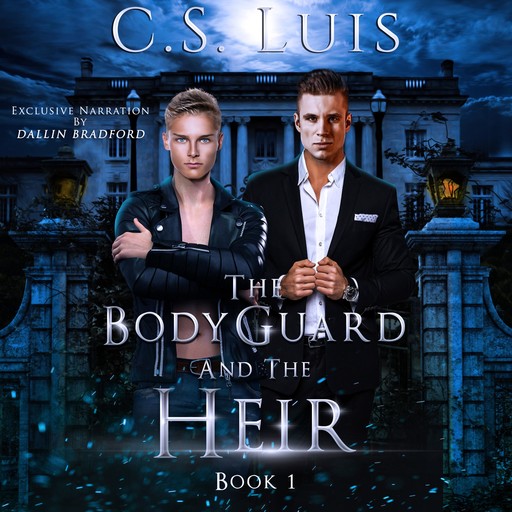 The Bodyguard and the Heir, C. S Luis