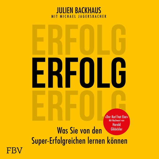 ERFOLG, Julien Backhaus, Michael Jagersbacher