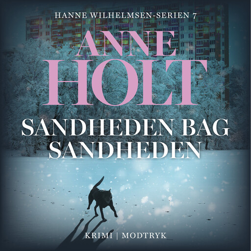 Sandheden bag sandheden, Anne Holt