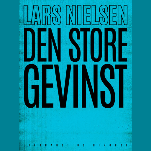 Den store gevinst, Lars Nielsen