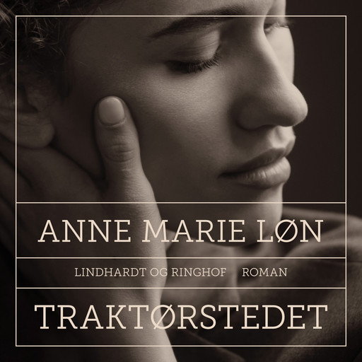 Traktørstedet og Café Danmark, Anne Marie Løn