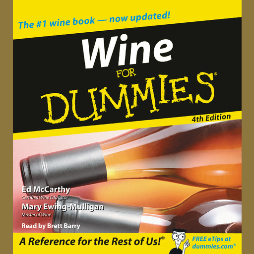 Wine for Dummies 4th Edition, Ed McCarthy, Mary Mulligan