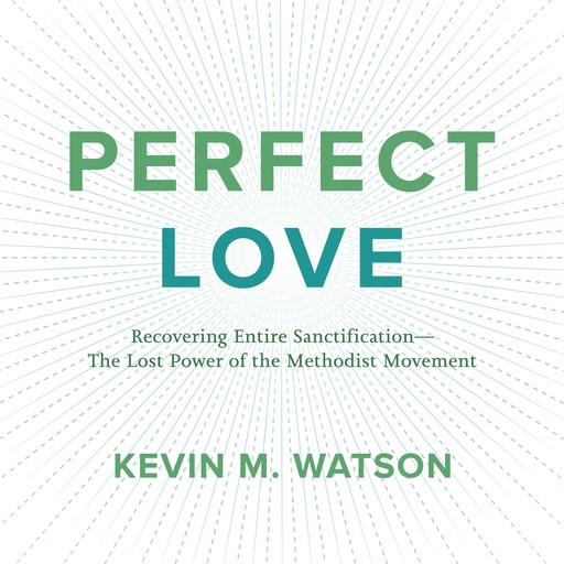 Perfect Love, Kevin Watson