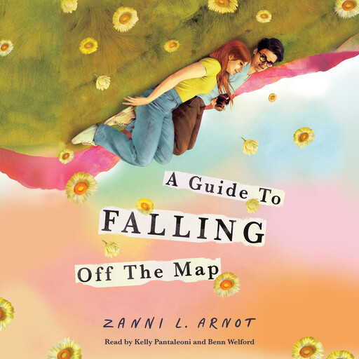 A Guide to Falling Off the Map, Zanni L. Arnot
