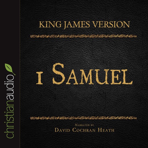 The Holy Bible in Audio - King James Version: 1 Samuel, God
