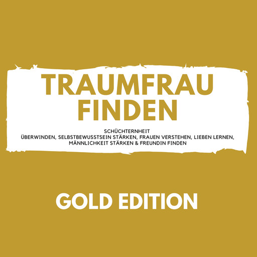 Traumfrau Finden Gold Edition, Florian Höper