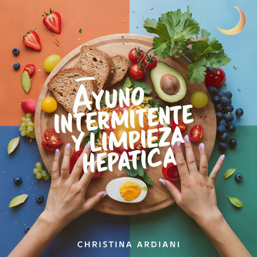 Ayuno Intermitente y Limpieza Hepática, Christina Ardiani