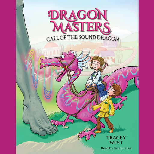 Call of the Sound Dragon: A Branches Book (Dragon Masters #16), Tracey West