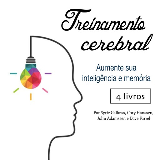 Treinamento cerebral, John Adamssen, Syrie Gallows, Dave Farrel, Cory Hanssen
