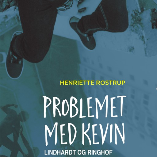 Problemet med Kevin, Henriette Rostrup