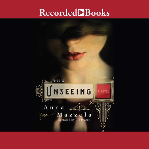 The Unseeing, Anna Mazzola