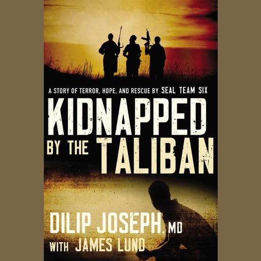 Kidnapped by the Taliban, Dilip Joseph
