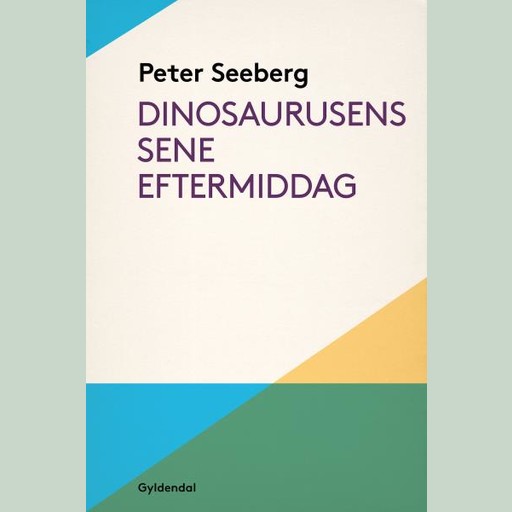 Dinosaurusens sene eftermiddag, Peter Seeberg