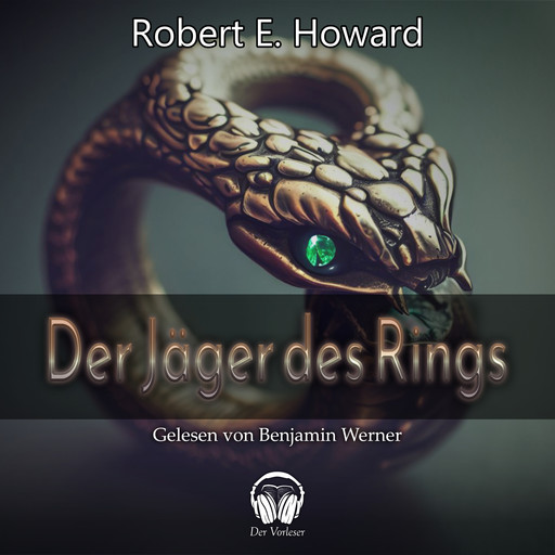 Der Jäger des Rings, Robert E.Howard