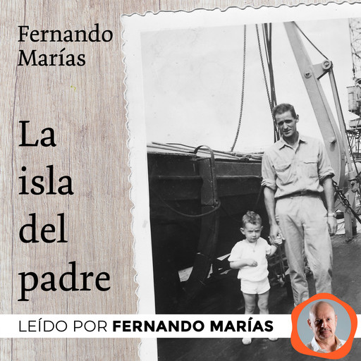 La isla del padre, Marías Fernando