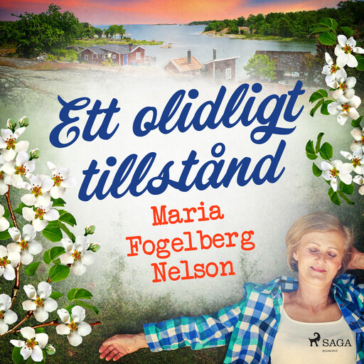 Ett olidligt tillstånd, Maria Fogelberg Nelson