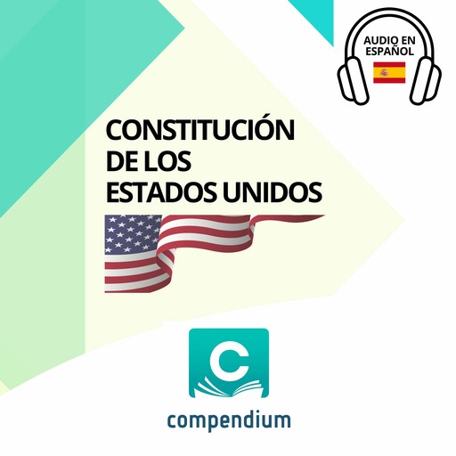 Constitución de los Estados Unidos, Compendium Ediciones Jurídicas