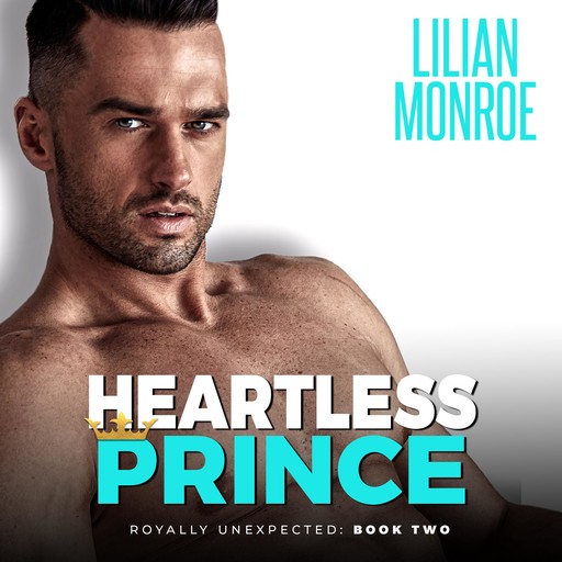 Heartless Prince, Lilian Monroe