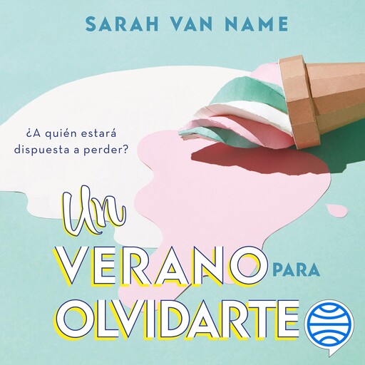 Un verano para olvidarte, SARAH VAN NAME