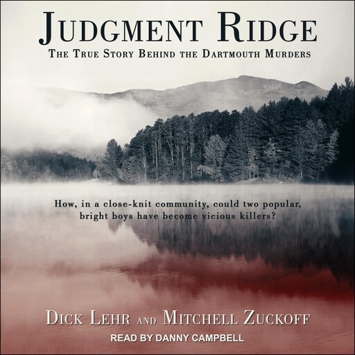 Judgment Ridge, Mitchell Zuckoff, Dick Lehr