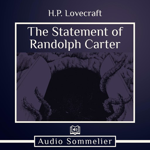 The Statement of Randolph Carter, Howard Lovecraft