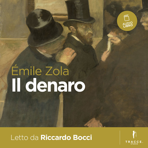 Il denaro, Émile Zola
