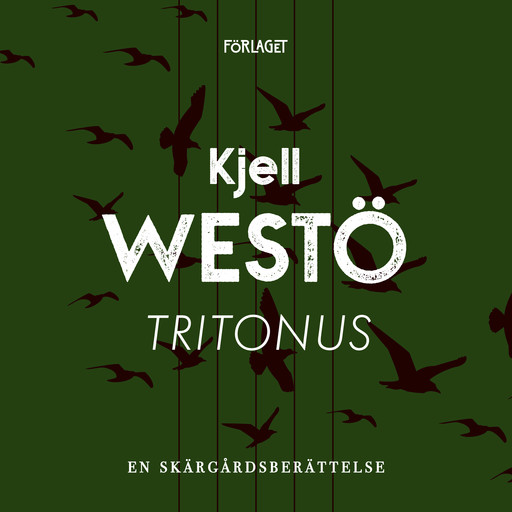 Tritonus, Kjell Westö